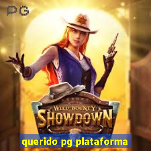 querido pg plataforma